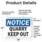 Signmission Quarry Keep Out OSHA Notice Sign, Vinyl Decal, 18in W x 12in L, 2PK OS-2PACK-NS-D-1218-L-17943 - alternate 2